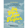 Set Your Eyes Higher: A 40-Day Reset to Slow Your Anxiety and Fix Your Focus on God (a Devotional)
