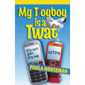 My T(r)Oyboy Is a Twat