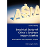 Empirical Study of China's Soybean Import Market