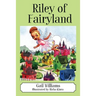 Riley of Fairyland