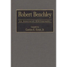 Robert Benchley: An Annotated Bibliography