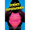 The Science of Superwomen: An Evolution from Wonder Woman to Wandavision