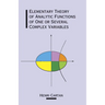 Elementary Theory of Analytic Functions of One or Several Complex Variables