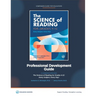 Professional Development Guide: The Science of Reading for Grades 4-12: A Companion to The Science of Reading for Grades 4-12: Every Subject, Every Da