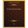 On The Natural Faculties