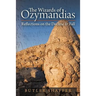 Wizards of Ozymandias: Refl ections on the Decline and Fall