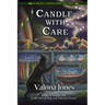Candle With Care