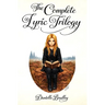 The Symphony of Incantris: The Complete Lyric Trilogy