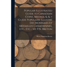 Popular Illustrated Guide to Canadian Coins, Medals, &. &. = Guide Populaire Illustré des Monnaies et Médailles Canadiennes, etc., etc. / by P.N. Bret