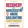 Recovery From Narcissistic Abuse, Gaslighting, Codependency 4 Books in 1: Empath and Narcissist, Co-parenting after Divorce, Covert Narcissism, Break