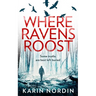 Where Ravens Roost
