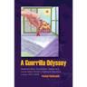 A Guerrilla Odyssey: Modernization, Secularism, Democracy, and Fadai Period of National Liberation in Iran, 1971-1979