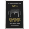 In the Shadow of the Qur'an: Twelve Stories Common to the Bible and Qur'an and What Their Shadows Reveal About Truth