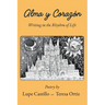 Alma y Corazon: Writing in the Rhythm of Life