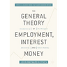 The General Theory of Employment, Interest, and Money