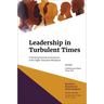 Leadership in Turbulent Times: Cultivating Diversity and Inclusion in the Higher Education Workplace