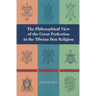 The Philosophical View of the Great Perfection in the Tibetan Bon Religion