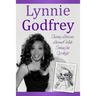 Lynnie Godfrey: Sharing Lessons Learned While Seeking the Spotlight