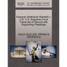 Edwards (Nathaniel Wardell) V. U.S. U.S. Supreme Court Transcript of Record with Supporting Pleadings