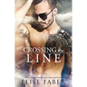 Crossing The Line