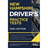 New Hampshire Driver's Practice Tests: + 360 Driving Test Questions To Help You Ace Your DMV Exam.