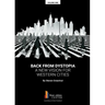 Back from Dystopia: A New Vision for Western Cities
