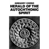 Herald of the Autochthonic Spirit
