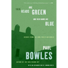 Their Heads Are Green and Their Hands Are Blue: Scenes from the Non-Christian World