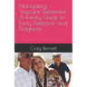 Navigating Vascular Dementia: A Family Guide to Early Detection and Diagnosis