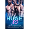 Huge X3: A MFMM Menage Stepbrother Romance