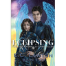 Eclipsing, The Zoe Eferhild Chronicles