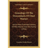 Genealogy Of The Descendants Of Omri Warner: And A More Extended History Of Milo Warner And His Family (1916)