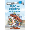 Mac and Cheese and the Perfect Plan