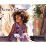 Tawa's Flowers