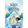 Magic in the Mountains: The Jewel of the Yeti