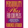 Personality Plus for Couples: Understanding Yourself and the One You Love