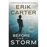 Before the Storm