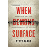 When Demons Surface