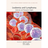 Leukemia and Lymphoma: Molecular and Therapeutic Insights