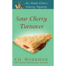 Sour Cherry Turnover