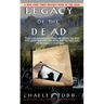 Legacy of the Dead