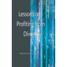 Lessons on Profiting from Diversity