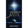Brother Moses Tells the Story of Jesus