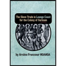The Slave Trade In Loango Coast for The Colony of Surinam