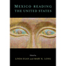 Mexico Reading the United States