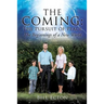 The Coming: The Pursuit of Peace