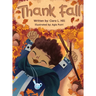 Thank Fall: A Mindful Story Celebrating the Magic of Autumn
