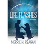 Life Flashes: A Memoir