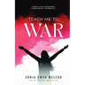 Teach Me to War