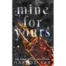 Mine For Yours